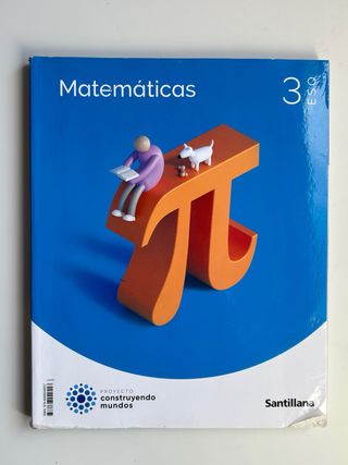 MATEMATICAS 3 ESO CONSTRUYENDO MUNDOS