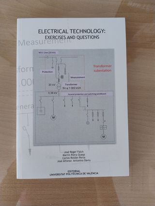 ELECTRICAL TECHNOLOGY: EXERCISES AND QUESTIONS