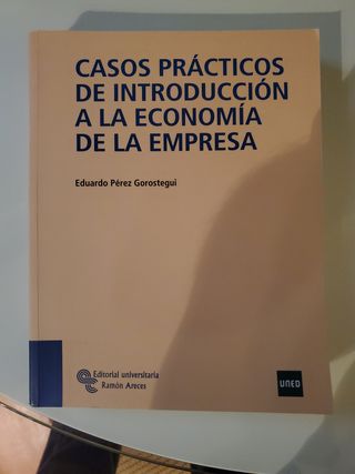 Casos prácticos de introducción a la Economía d...
