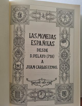 Monedas Españolas: D. Pelayo a Juan Carlos I