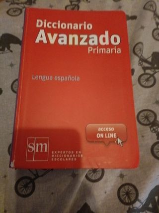 Diccionario Avanzado Primaria. Lengua española ...