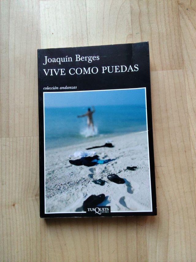 Vive como puedas Libro de Joaquín Berges