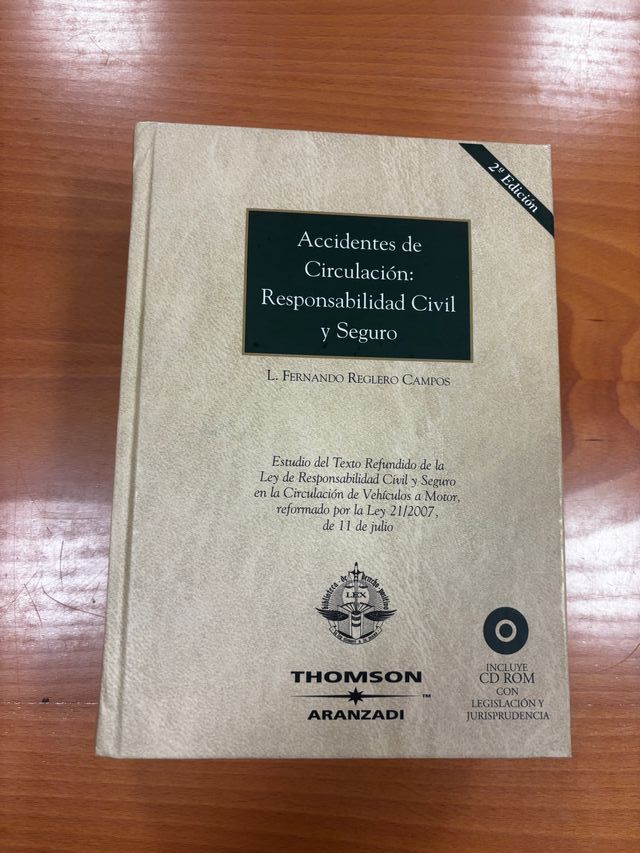 Accidentes de circulación: Responsabilidad Civi...