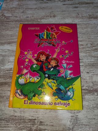El dinosaurio salvaje (Kika Superbruja y Dani /...