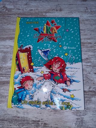 Un osito en la nevera (Kika Superbruja Y Dani /...