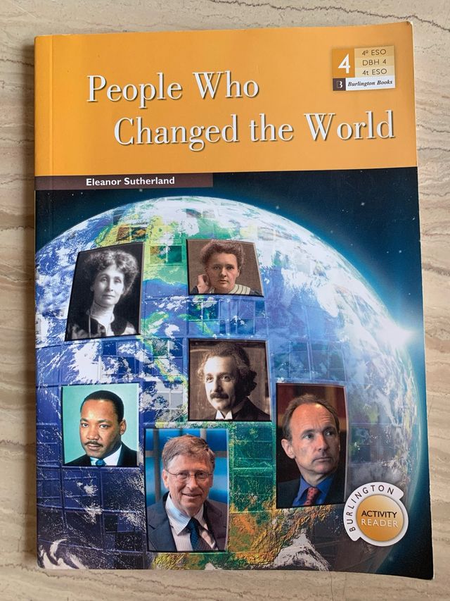 PEOPLE WHO CHANGED THE WORLD (4 ESO)