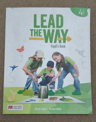 LEAD THE WAY 4 Pupil's Book: libro del alumno d...