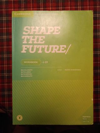 Shape The Future student's book 1°bachillerato 