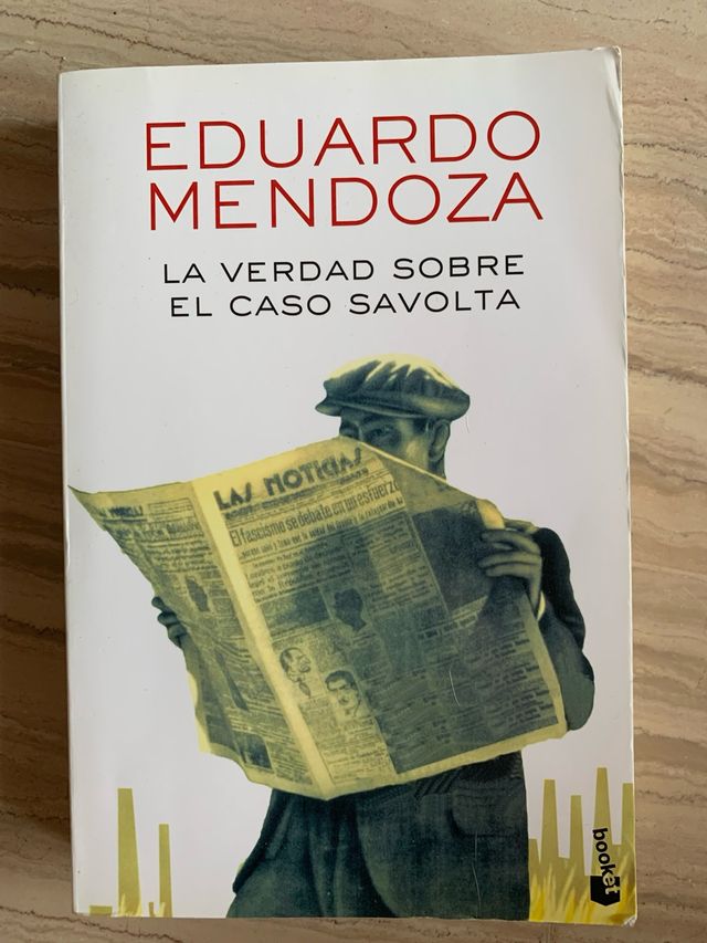 La verdad sobre el caso Savolta (Spanish Edition)