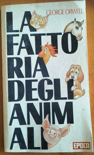 La fattoria degli animali - Orwell