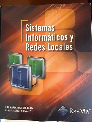 Sistemas Informáticos y Redes Locales.
