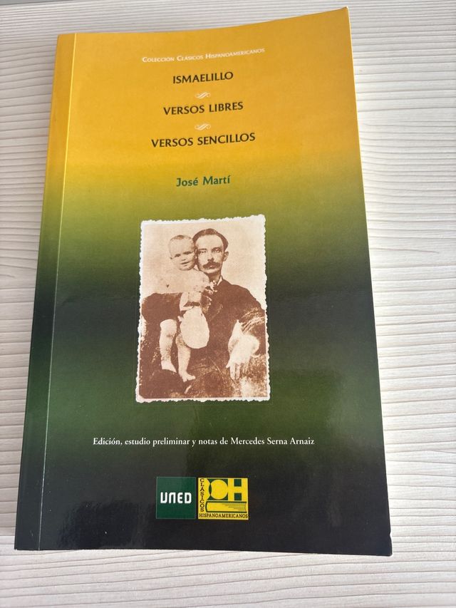 Ismaelillo. Versos libres. Versos sencillos
