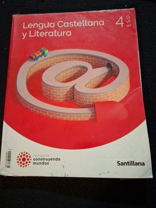 LENGUA Y LITERATURA 4 ESO CONSTRUYENDO MUNDOS