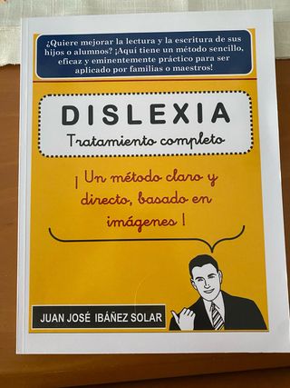 Dislexia: Tratamiento completo basado en imágen...