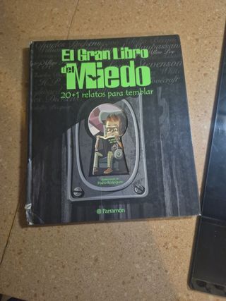 El gran libro del miedo: 20 + 1 relatos para te...