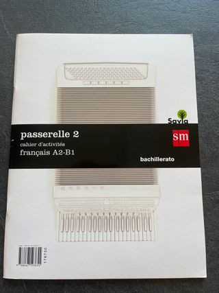 Passerelle 2 Bachillerato Cahier d´activités SM