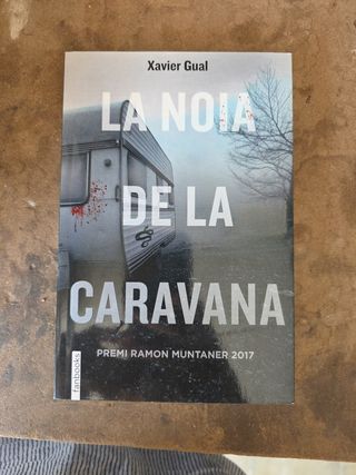 La noia de la caravana: Premi Ramon Muntaner 2017