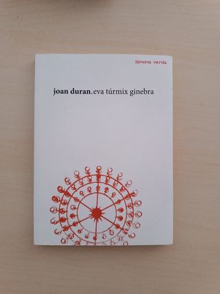 Eva Túrmix Ginebra (Llimona Verda) (Catalan Edi...