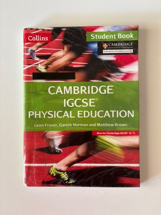 Cambridge IGCSE Physical Education: Student Bo...