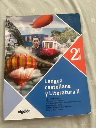 Lengua Castellana y Literatura 2º Bachillerato....