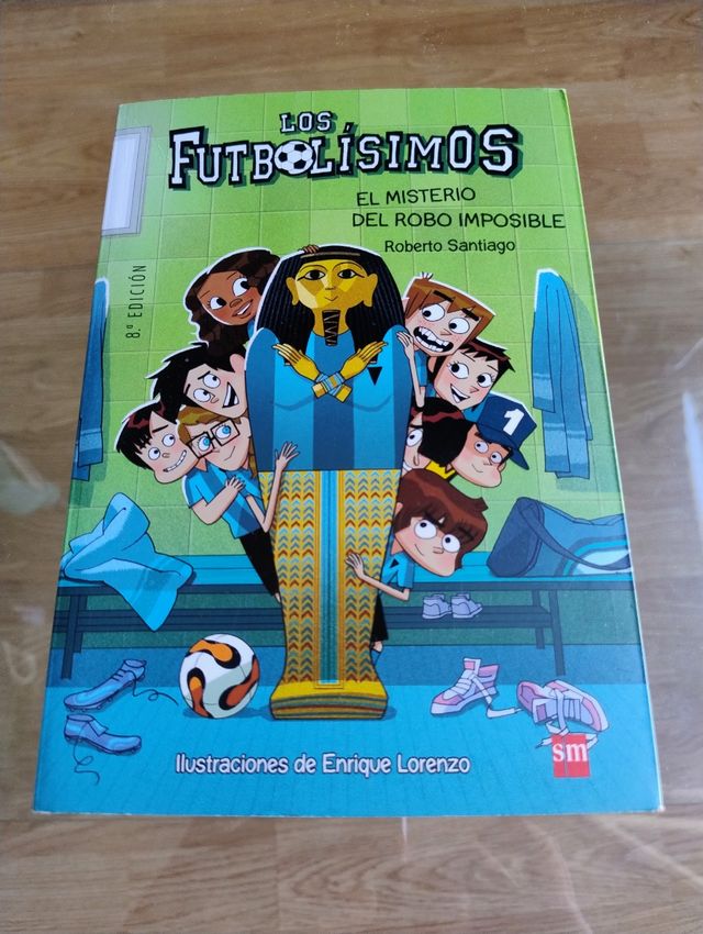 Los Futbolísimos 5: El misterio del robo imposi...