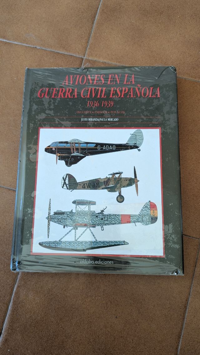 Libro Aviones Guerra Civil Española 1936-1939