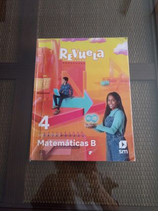 Matemáticas B. 4 Secundaria. Revuela