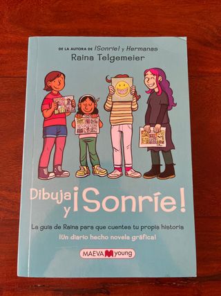 Dibuja y ¡sonríe!: ¡Un diario hecho novela gráf...