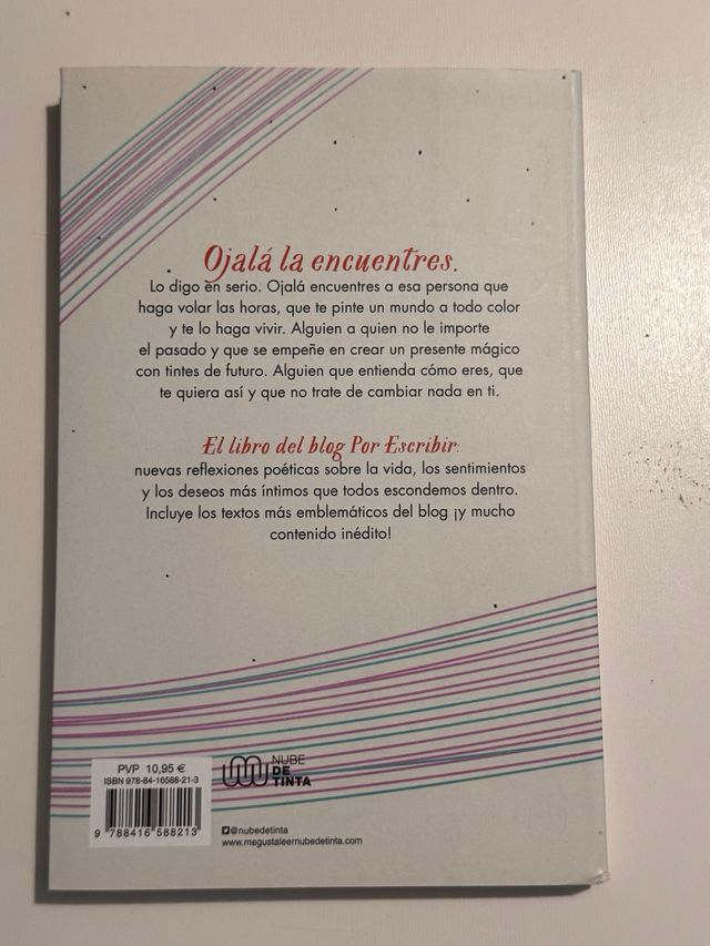 Ojalá te enamores: y nuevos textos de Por Escribir