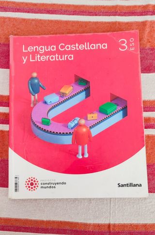 3ESO LENGUA Y LITERATURA CM SANTILLANA