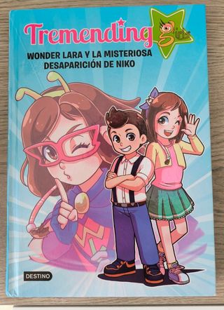 Tremending girls. Wonder Lara y la misteriosa d...