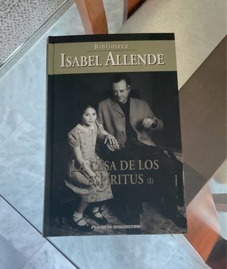 La Casa De Los Espíritus Obra Completa; Volumen...