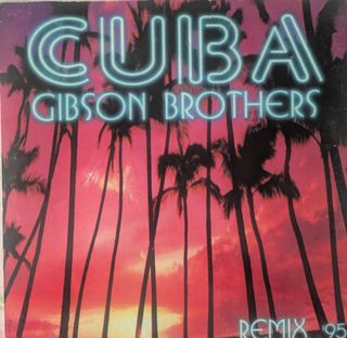 Vinilo Gibson Brothers - Cuba Remix '95
