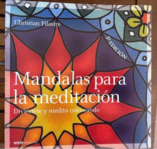 Mandalas para la meditación (Spanish Edition)