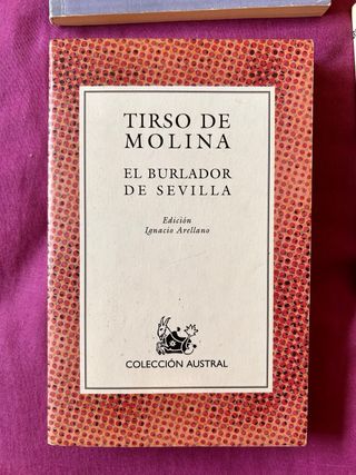 Rimas y Leyendas, El Burlador, DonJuan Tenorio,etc