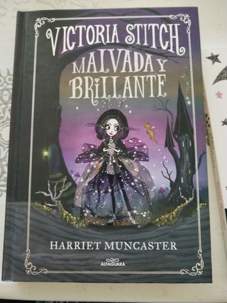 Victoria Stitch: Malvada y brillante / Victoria...