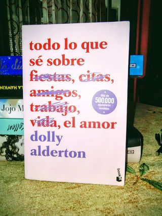 Todo lo que sé sobre el amor