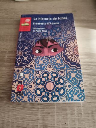 La historia de Iqbal (Spanish Edition)