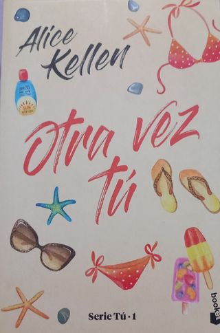 Otra vez tú: Serie Tú 1 (Novela) (Spanish Edition)