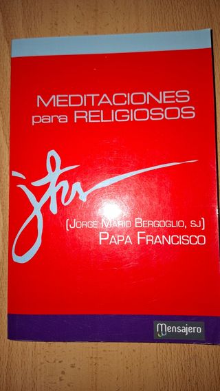 Meditaciones para religiosos (Principio y Funda...