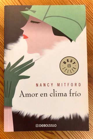 Libro: “AMOR EN CLIMA FRÍO” de NANCY MITFORD