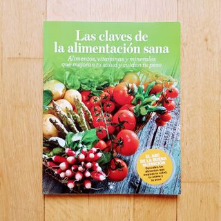 Las claves de la alimentación sana