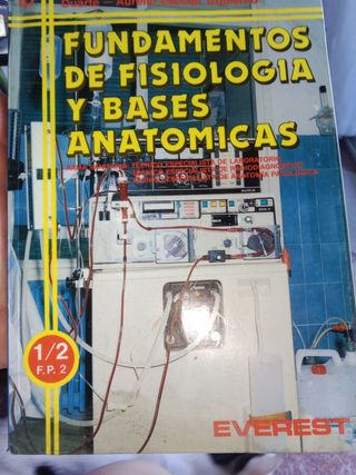 Fundamentos de fisiología y bases anatómicas 