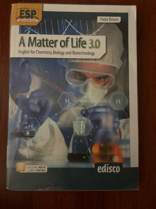 A matter of life 3.0. English for chemistry, bi...