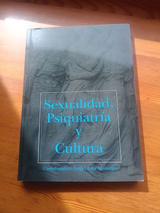 Sexualidad, psiquiatría y cultura (Spanish Edit...