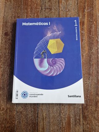 MATEMATICAS I 1BTO CONSTRUYENDO MUNDOS