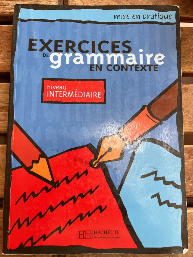 Exercices De Grammaire En Contexte: Niveau Inte...
