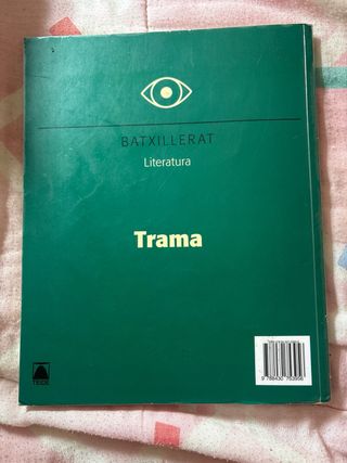 Trama. Literatura - Batxillerat 1