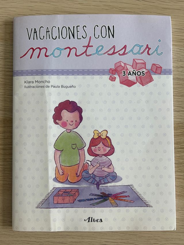Creciendo con Montessori. Cuadernos de vacacion...