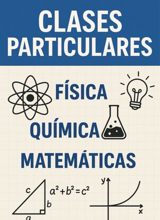 Clases pariculares de Física, Química y Matemática